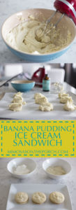 homemade banana pudding ice cream sandwich